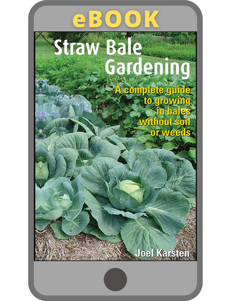 Straw Bale Gardening eBOOK by Joel Karsten