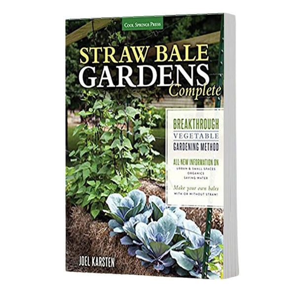 HIGHLY RECOMMENDED FOR ANYONE GETTING STARTED  Straw Bale Gardens Complete by Joel Karsten