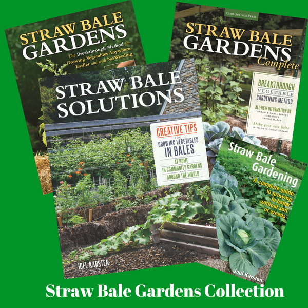 Straw Bale Gardens Collection of all Four Books